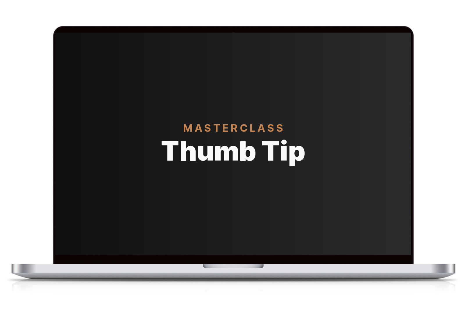 MASTERCLASS Thumb Tip