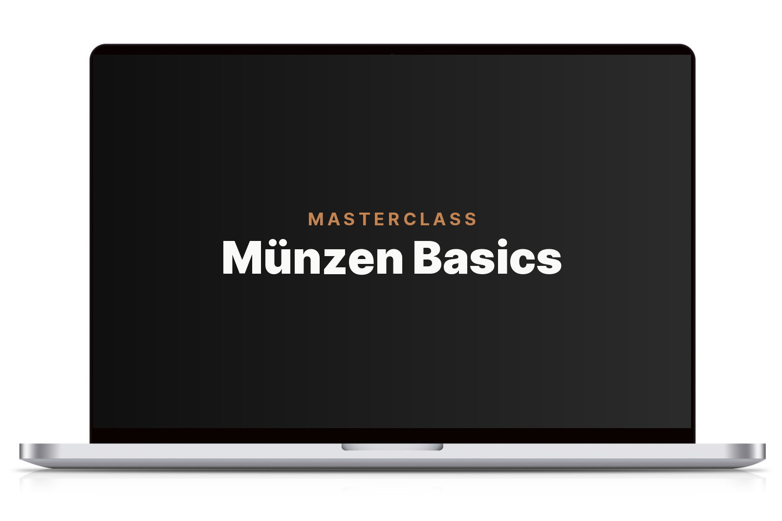 MASTERCLASS Münzen Basics