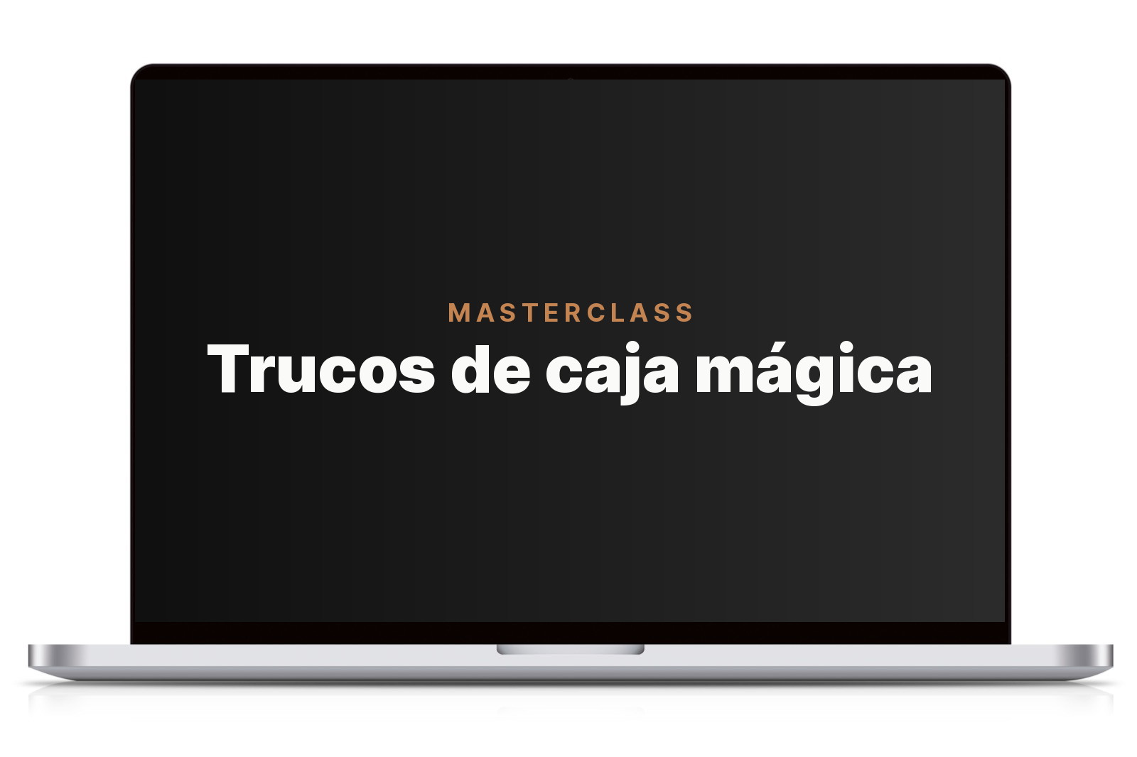 MASTERCLASS Trucos de cajas de magia