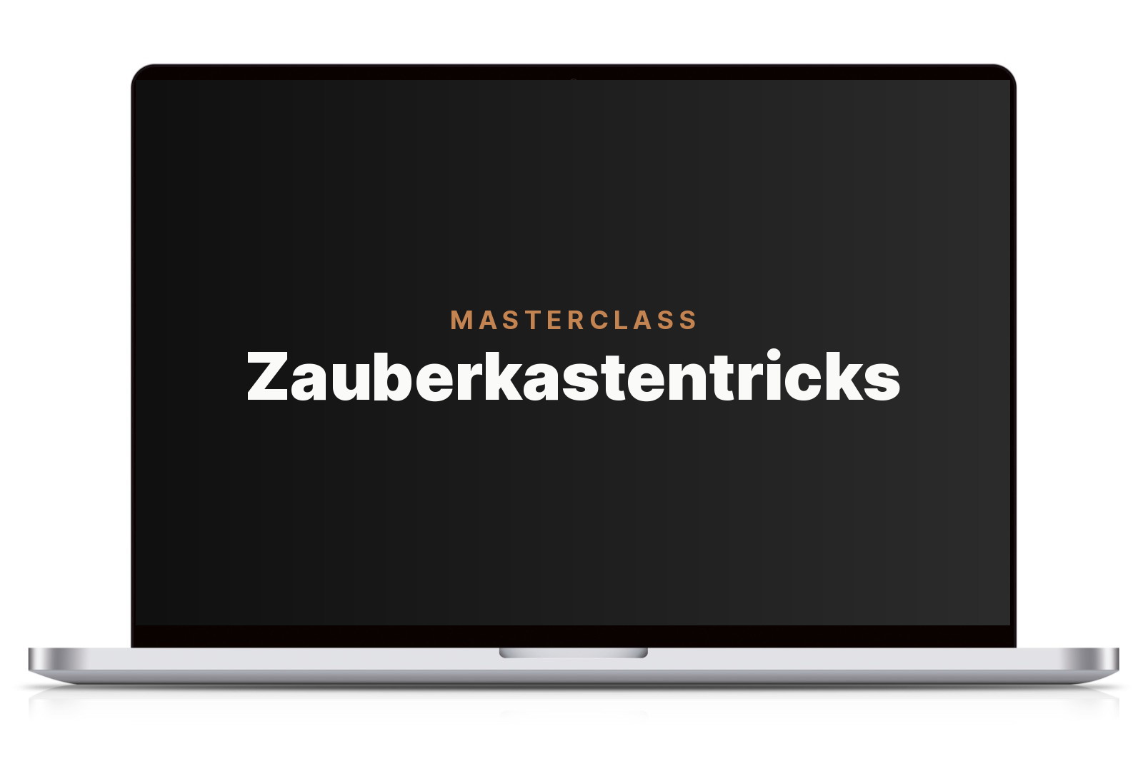 MASTERCLASS Zauberkastentricks