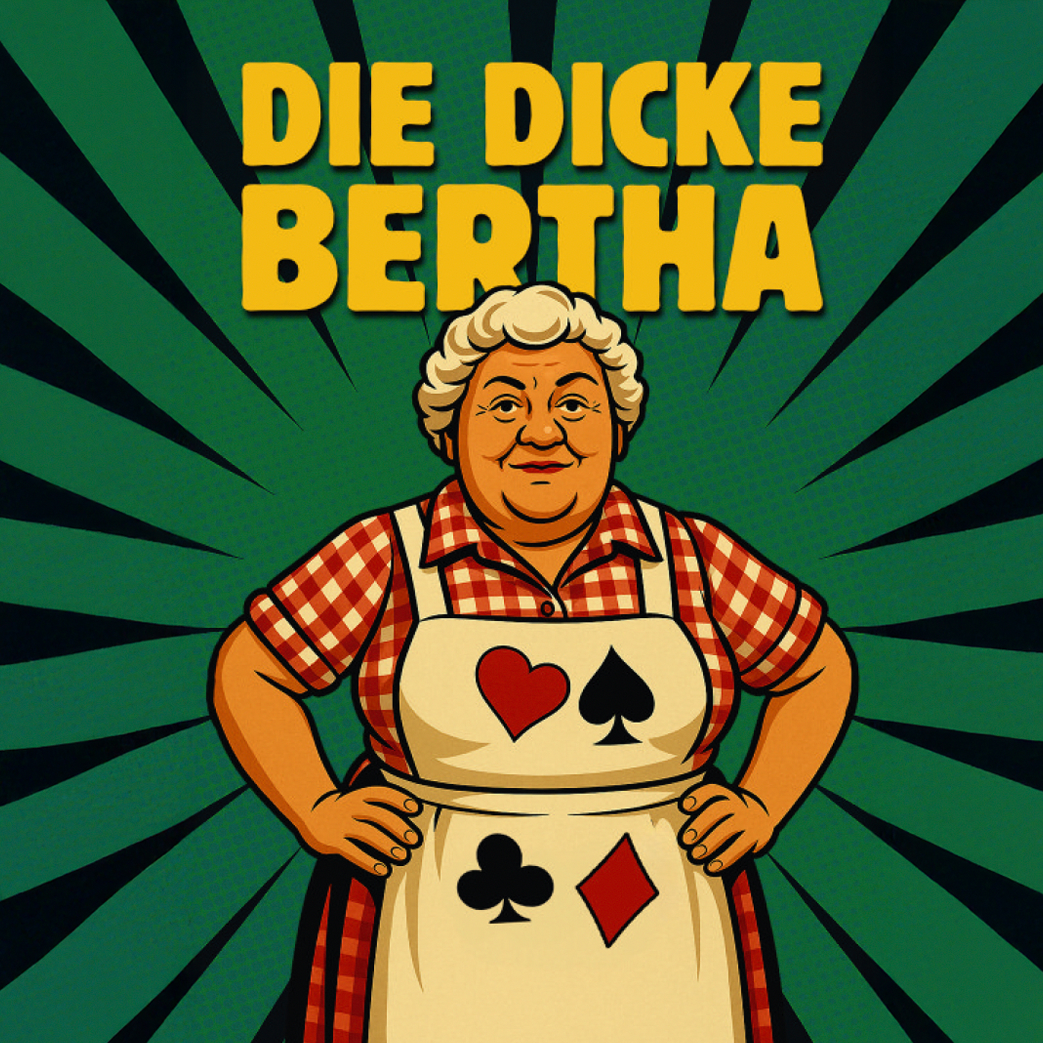 Die dicke Bertha